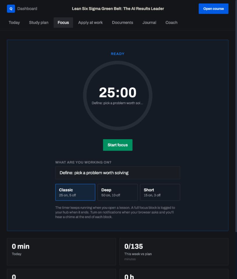 Focus timer: a real screen from Lean Six Sigma Green Belt